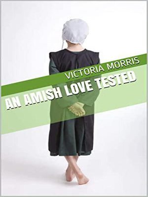 cover image of An Amish Love Tested
